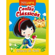 Contos clássicos - Branca de neve
