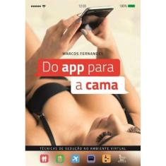 Do App Para a Cama