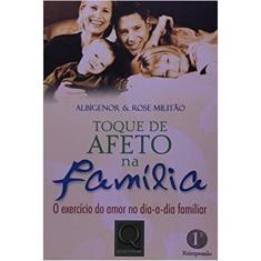 Livro Toque De Afeto Na Família