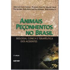 Livro - Animais Peçonhentos No Brasil