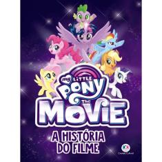 My Little Pony Movie - A História Do Filme
