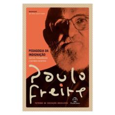 Pedagogia Da Indignação