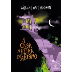 Livro - A casa à beira do abismo