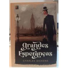 Grandes esperancas - charles dickens - PÉ DA LETRA, 3