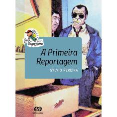 Livro - A primeira reportagem