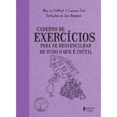 Livro - Caderno de exercícios para se desvencilhar de tudo o que é inútil