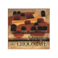 Terapia Do Chocolate, A - Pensamento- Cultrix