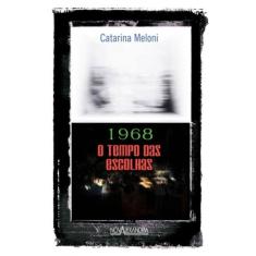 1968 - O Tempo Das Escolhas - 1