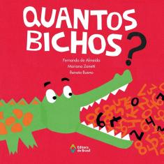 Quantos bichos? 1ª Ed