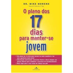 Livro - O plano dos 17 dias para manter-se jovem