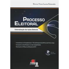 Livro - Processo Eleitoral - Sistematização das Ações Eleitorais