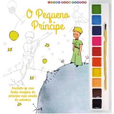 Livro - O Pequeno Príncipe Livro para Pintar com Aquarela