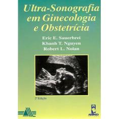 Livro - Ultrassonografia Em Ginecologia E Obstetrícia