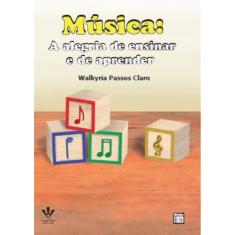 Música: A Alegria de Ensinar e de Aprender