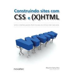 Construindo sites com css e (x)html