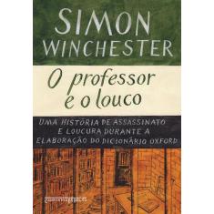 Livro - O Professor E O Louco