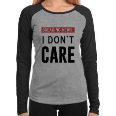 Baby Look Raglan I don't care Manga Longa - Foca na Moda, Cinza, Preto