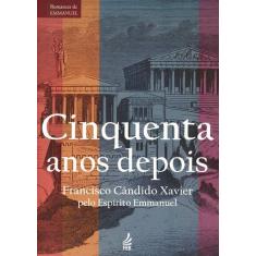 Cinquenta Anos Depois - Feb