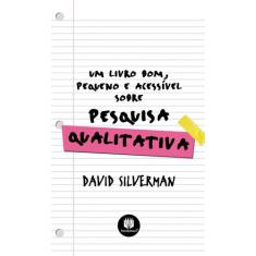 Livro - Um Livro Bom, Pequeno e Acessível sobre Pesquisa Qualitativa