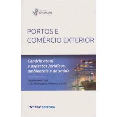 Portos e Comercio Exterior - FGV, 3