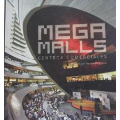Livro - Mega Malls - Centros comerciales