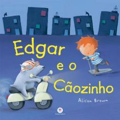 Edgar e o cãozinho