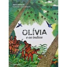 Olívia E Os Índios
