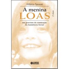 Livro - A menina LOAS: um processo de construção da Assistência Social