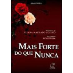 Mais Forte Do Que Nunca