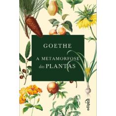 Livro - Goethe - A Metamorfose das Plantas