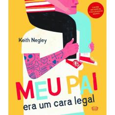 Meu pai era um cara legal