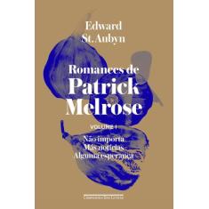 Livro - Romances de Patrick Melrose