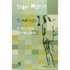 Metodo 1: A Natureza Da Natureza, O