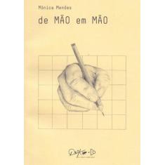De Mão em Mão - PUBL. D. QUIXOTE