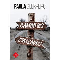 Caminhos cruzados