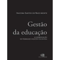 Gestao Da Educacao
