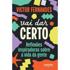 Vai dar certo(2701)