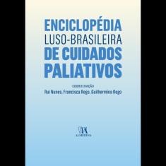 Livro - Enciclopédia Luso-brasileira de Cuidados Paliativos