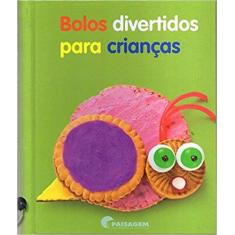 Livro - Bolos divertidos para crianças