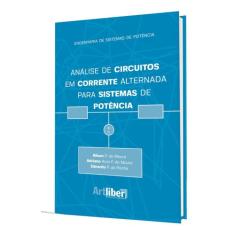 Análise de circuitos em corrente alternada para sistemas de potência -