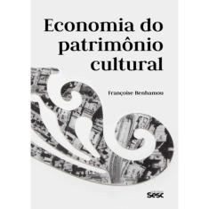 Economia Do Patrimonio Cultural