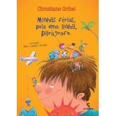 Livro - Minhas férias, pula uma linha, parágrafo.
