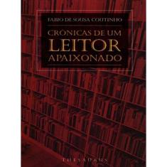 Cronicas De Um Leitor Apaixonado