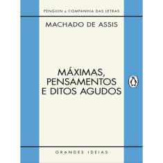 Máximas, Pensamentos E Ditos Agudos