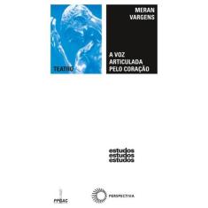 Livro - Voz articulada pelo coração