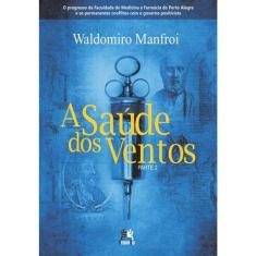 A Saúde Dos Ventos - Parte 2