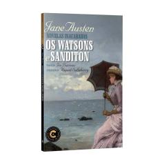 Novelas Inacabadas - os Watsons e Sanditon