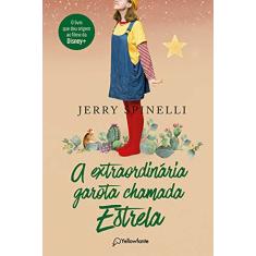 A extraordinária garota chamada Estrela