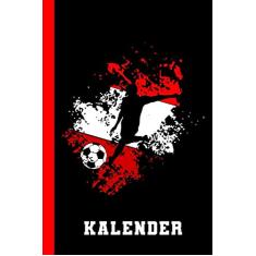 Kalender: Fußball Österreich Fußballspieler (Wochenplaner Fußball)