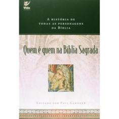 Quem E Quem Na Biblia Sagrada?
